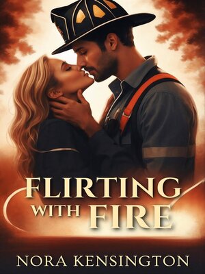 cover image of Flirting with Fire